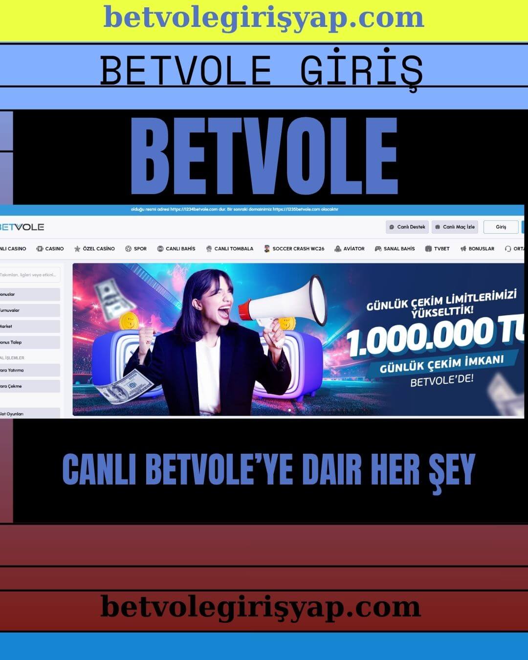 Canlı Betvoleye Dair Her Şey